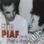 Edith Piaf - Chante Piaf Et Aznavour cd