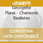 Georgette Plana - Chansons Realistes cd