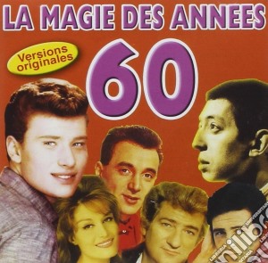 Hallyday, Anthony, Mitchell... - La Magie Des Années 60 cd musicale di Hallyday, Anthony, Mitchell...