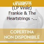 (LP Vinile) Frankie & The Heartstrings - Hunger lp vinile di Frankie & The Heartstrings