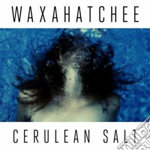 (LP Vinile) Waxahatchee - Cerulean Salt lp vinile di Waxahatchee