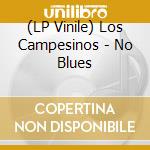 (LP Vinile) Los Campesinos - No Blues vinile
