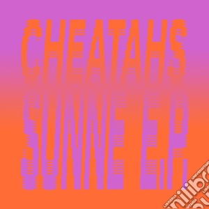 (LP Vinile) Cheatahs - Sunne Ep lp vinile di Cheatahs