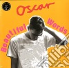 (LP Vinile) Oscar - Beautiful Words (12') cd