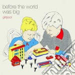(LP Vinile) Girlpool - Before The World Was Big