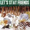 Les Savy Fav - Let's Stay Friends cd