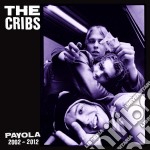 Cribs (The) - Payola