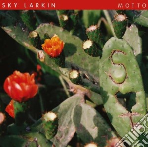 Sky Larkin - Motto cd musicale di Sky Larkin