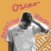 Oscar - Beautiful Words cd