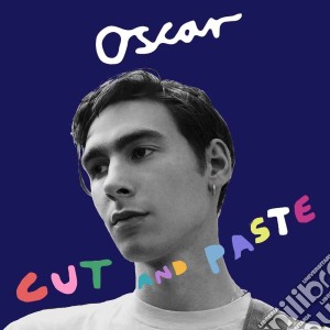 Oscar - Cut & Paste cd musicale di Oscar