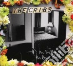 Cribs (The) - In The Belly Of The Brazen Bul (Cd+Dvd)