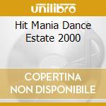 Hit Mania Dance Estate 2000 cd