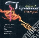 Best Of Tijuana Trumpet (The) / Various cd