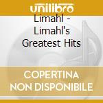Limahl - Limahl's Greatest Hits cd musicale di Limahl
