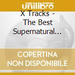 X Tracks - The Best Supernatural Theme Music cd