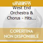 West End Orchestra & Chorus - Hits From Musicals cd