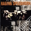 Raging Speedhorn - Raging Speedhorn cd