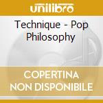 Technique - Pop Philosophy cd