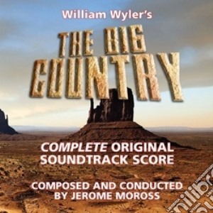 Jerome Moross - The Big Country cd musicale di Jerome Moross
