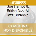Joe Harriot & British Jazz All - Jazz Britannia '56 cd
