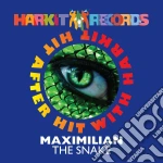 Maximilian - The Snake (7') cd