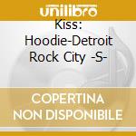 Kiss: Hoodie-Detroit Rock City -S- cd