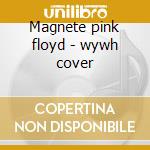 Magnete pink floyd - wywh cover cd