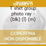 T shirt group photo ray - (blk) (l) (m) cd
