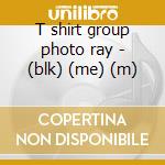 T shirt group photo ray - (blk) (me) (m) cd