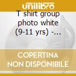 T shirt group photo white (9-11 yrs) - ( cd musicale di One Direction