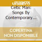Celtic Man: Songs By Contemporary Celtic Male Artists cd