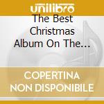 The Best Christmas Album On The Planet cd