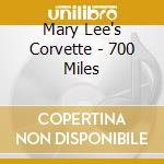 Mary Lee's Corvette - 700 Miles cd