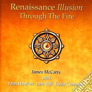 Renaissance - Through The Fire cd musicale di Renaissance