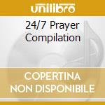 24/7 Prayer Compilation cd