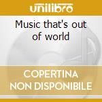 Music that's out of world cd