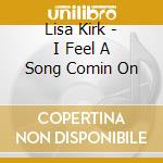 Lisa Kirk - I Feel A Song Comin On cd
