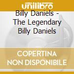 Billy Daniels - The Legendary Billy Daniels cd