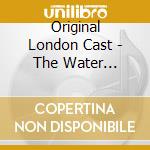 Original London Cast - The Water Gipsies Plus cd