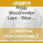 Peggy Wood/evelyn Laye - Bitter Sweet cd