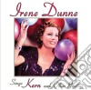 Irene Dunne - Sings Kern And Other Rarities cd