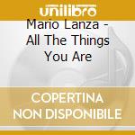 Mario Lanza - All The Things You Are cd