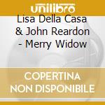 Lisa Della Casa & John Reardon - Merry Widow cd