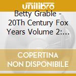 Betty Grable - 20Th Century Fox Years Volume 2: 1945-1948 cd