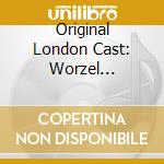 Original London Cast: Worzel Gummidge: The Musical cd