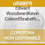 Edward WoodwardKevin ColsonElizabeth Power & Jeff Wayne - Two Cities Original London Cast cd musicale di Edward WoodwardKevin ColsonElizabeth Power & Jeff Wayne