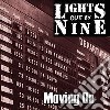 Lights Out By Nine - Moving On cd
