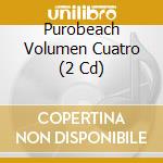 Purobeach Volumen Cuatro (2 Cd) cd