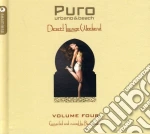 Puro - Desert Lounge Weekend Vol.4 (2 Cd) cd