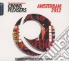Seamless Sessions Crowd Pleasers Amsterdam 2012 / Various (2 Cd) cd